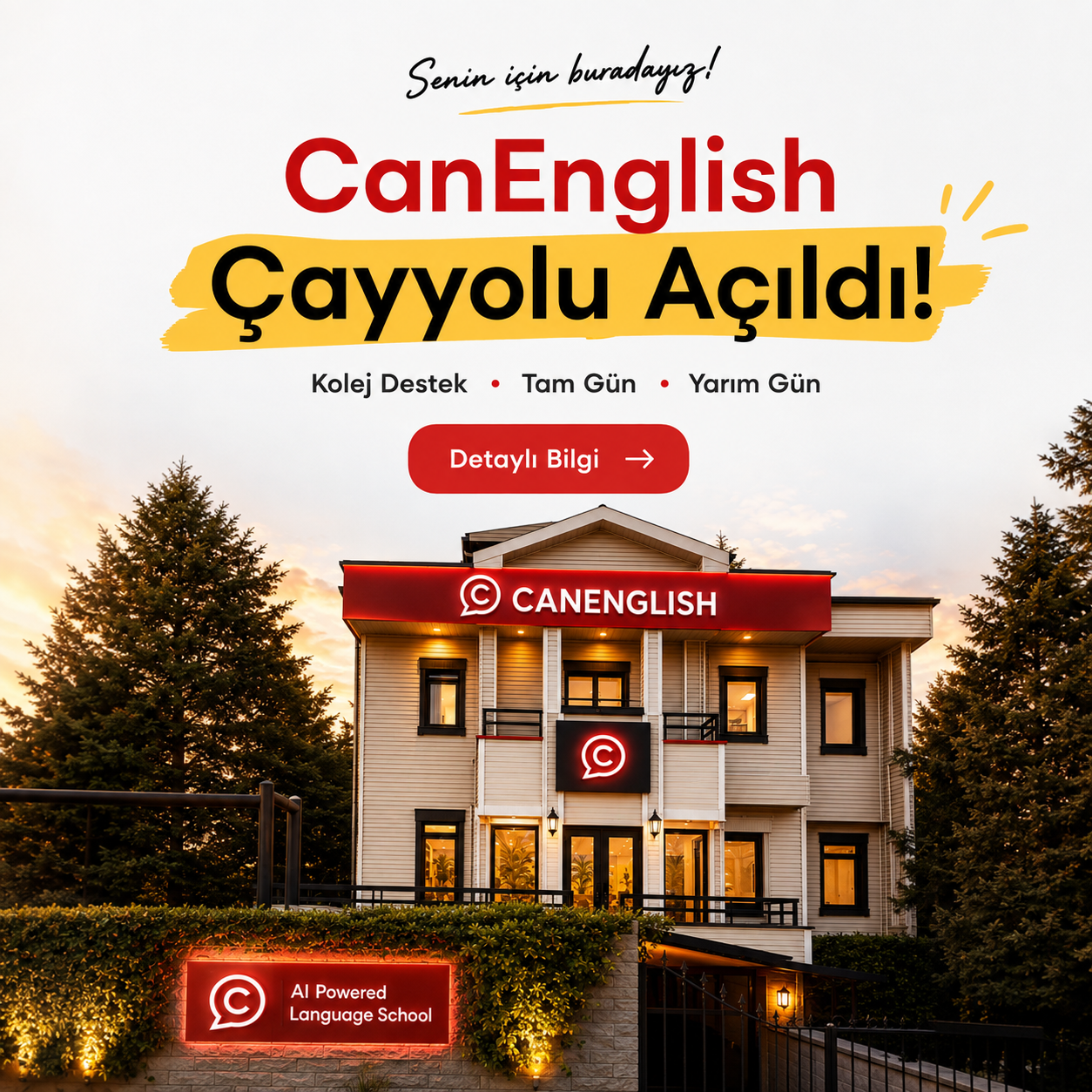 Can English Çayyolu Açıldı